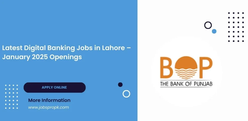 Explore Digital Banking Jobs - Career opportunities in fintech, online banking, and IT for fresh graduates and experienced professionals.