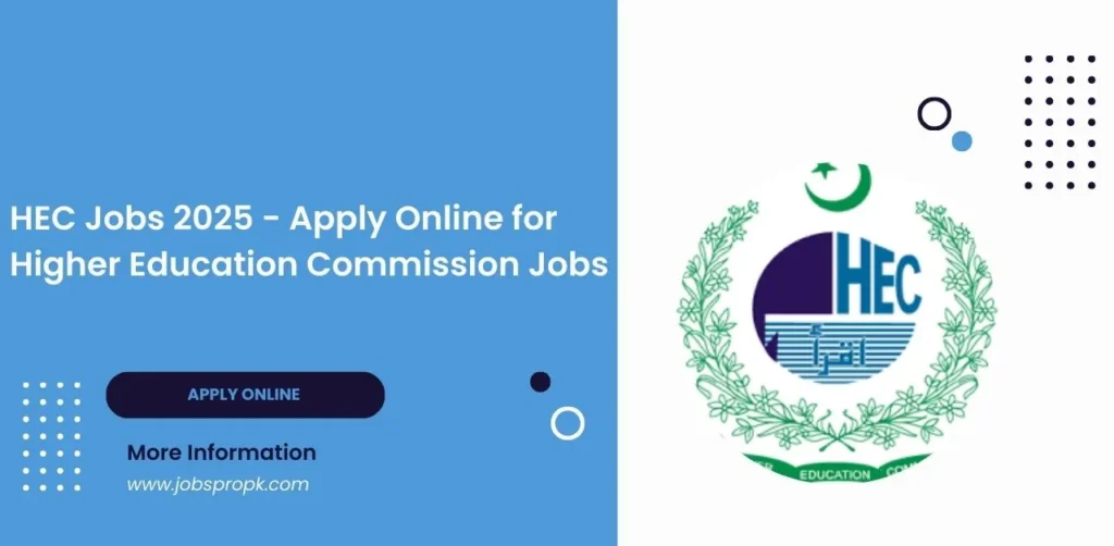 HEC Jobs - Latest career opportunities and vacancies in the Higher Education Commission of Pakistan.