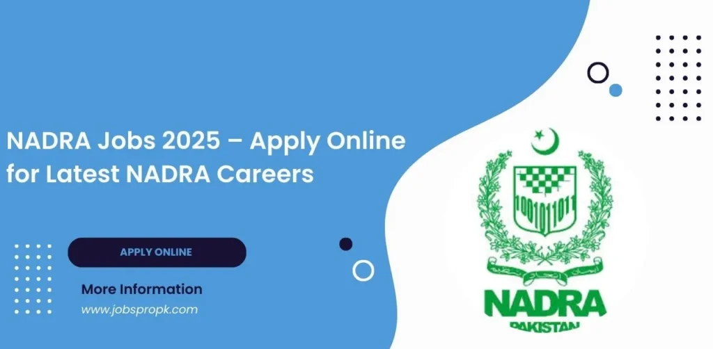 Latest NADRA jobs in Pakistan offering career opportunities at the National Database and Registration Authority. Apply for various positions and check eligibility.