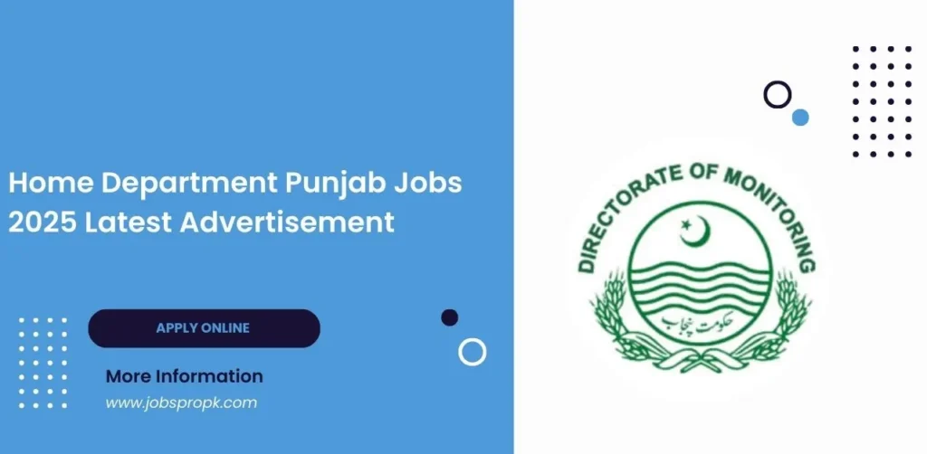 Home Department Punjab jobs: Ensuring public safety, security, and effective governance across the province.