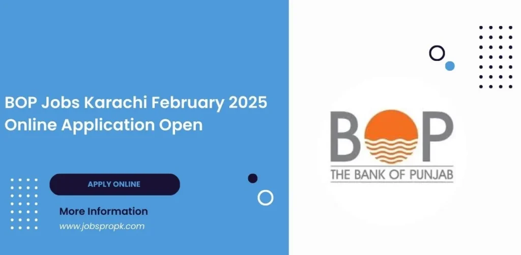 BOP Jobs in Karachi refer to employment opportunities available at the Bank of Punjab (BOP) for individuals residing in or willing to work in Karachi, Pakistan.